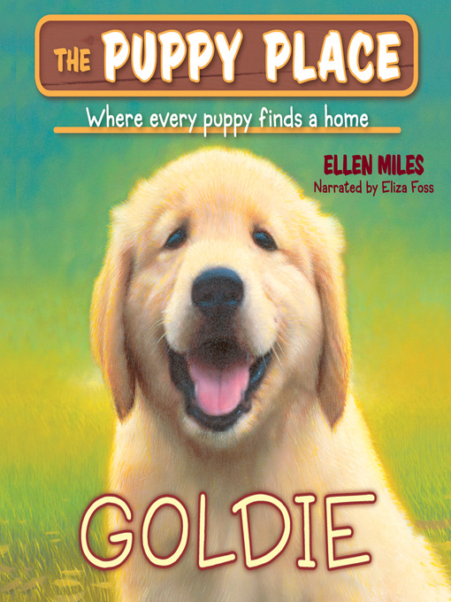 Title details for Goldie (The Puppy Place #1) by Ellen Miles - Wait list